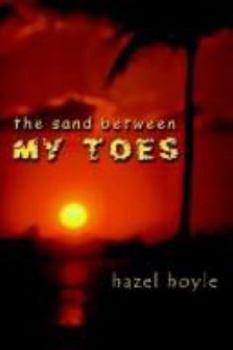 Paperback The Sand Between My Toes Book