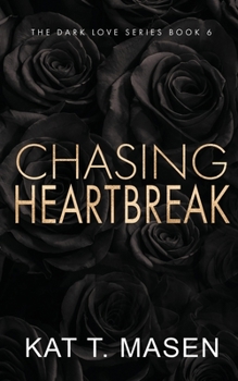 Paperback Chasing Heartbreak - Special Edition Book