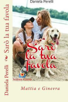 Paperback Sarò la tua favola [Italian] Book