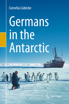 Hardcover Germans in the Antarctic Book