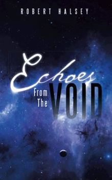 Paperback Echoes from the Void Book