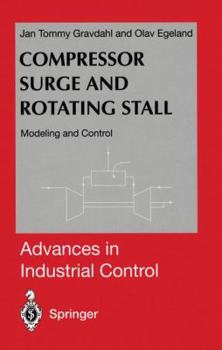 Paperback Compressor Surge and Rotating Stall: Modeling and Control Book