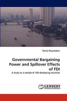 Paperback Governmental Bargaining Power and Spillover Effects of FDI Book