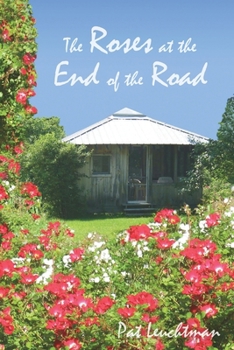 Paperback Roses at the End of the Road Book