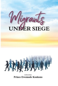 Paperback Migrants Under Siege Book