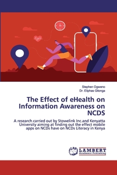 The Effect of eHealth on Information Awareness on NCDS
