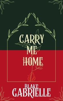 Carry Me Home