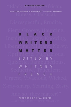 Paperback Black Writers Matter: Revised Edition Book