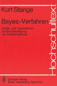 Paperback Bayes-Verfahren: Schätz- Und Testverfahren Bei Berücksichtigung Von Vorinformationen [German] Book