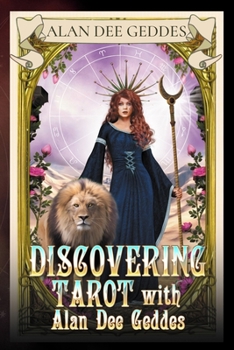 Paperback Discovering Tarot with Alan Dee Geddes Book