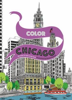 Paperback Color Chicago: 20 Views to Color in by Hand Book