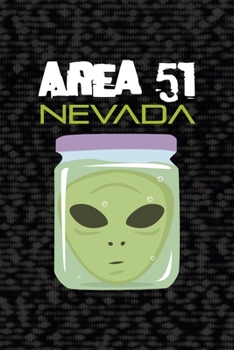 Area 51 Nevada: All Purpose 6x9 Blank Lined Notebook Journal Way Better Than A Card Trendy Unique Gift Black Area 51