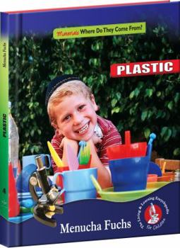 Hardcover Plastic (Living and Learning Encyclopedia: Materials, 4) Book