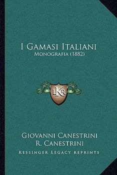 Paperback I Gamasi Italiani: Monografia (1882) [Italian] Book