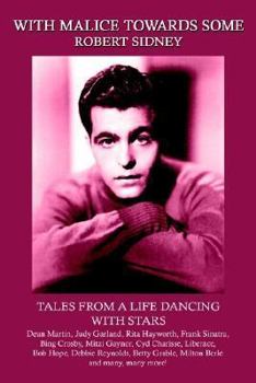 Paperback With Malice Towards Some: Tales From a Life Dancing With Stars Book