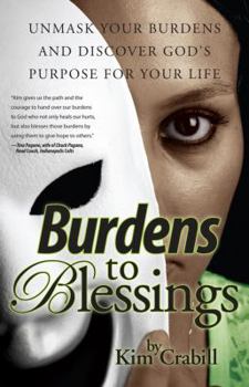 Paperback Burdens to Blessings Book