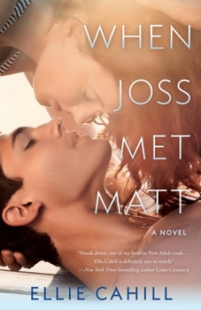 Paperback When Joss Met Matt Book