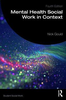 Paperback Mental Health Social Work in Context (Student Social Work) Book