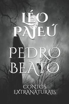 Paperback Pedro Beato: Contos Extranaturais [Portuguese] Book
