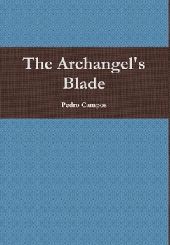 Hardcover The Archangel's Blade Book