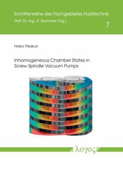 Paperback Inhomogeneous Chamber States in Screw Spindle Vacuum Pumps Book