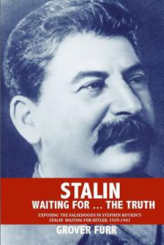Paperback Stalin Waiting For ... The Truth! Book