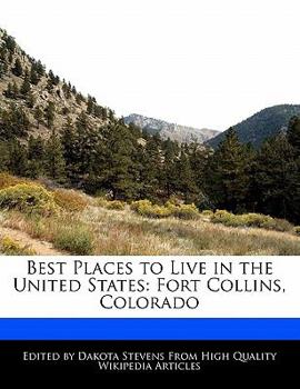 Best Places to Live in the United States : Fort Collins, Colorado
