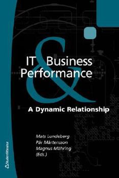 Paperback It & Business Performance: A Dynamic Relationship Book