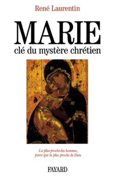 Paperback Marie, clé du mystère chrétien [French] Book