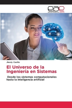 Paperback El Universo de la Ingeniería en Sistemas [Spanish] Book