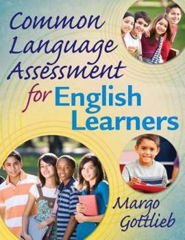 Paperback Common Language Assessment for English Learners Book