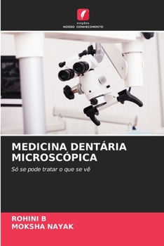 Medicina Dentária Microscópica (Portuguese Edition)