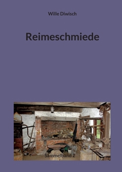 Paperback Reimeschmiede: Sammelband 2 [German] Book