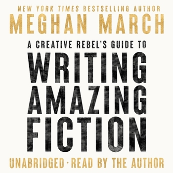 Audio CD A Creative Rebel's Guide to Writing Amazing Fiction Book