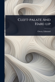 Paperback Cleft-palate And Hare-lip Book