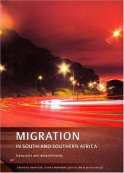 Paperback Migration in South and Southern Africa: Dynamics and Determinants Book