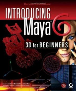 Paperback Introducing Maya 6: 3D for Beginners [With CDROM] Book