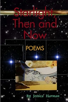 Paperback Starlight, Then and Now Book