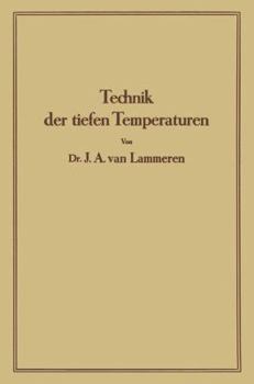 Paperback Technik Der Tiefen Temperaturen [German] Book