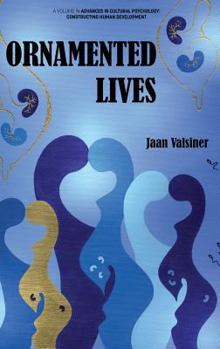 Hardcover ORNAMENTED LIVES (hc) Book