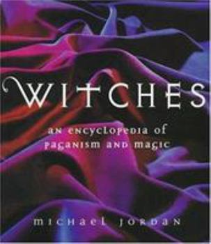 Hardcover Witches: An Encyclopedia of Paganism & Magic Book