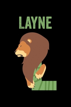 Paperback Layne: Journal (Diary, Notebook) Personalized Custom Name Alphabet Lion Birthday Gift for Boys Book