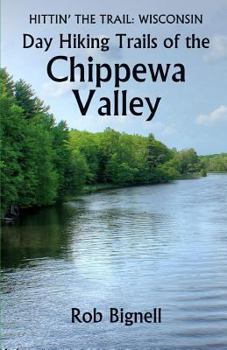 Paperback Day Hiking Trails of the Chippewa Valley Book