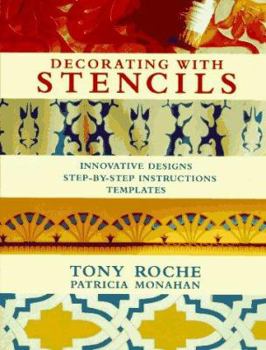 Hardcover Decorating with Stencils: Innovative Designs: Step-By-Step Instructions: Templates Book