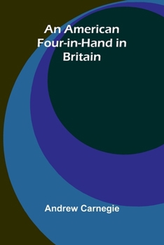 Paperback An American Four-in-Hand in Britain Book