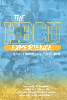 Paperback The HBCU Experience: The Southern University System Edition Book