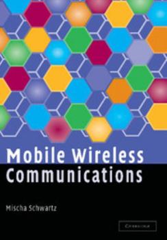 Hardcover Mobile Wireless Communications Book