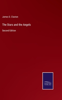 Hardcover The Stars and the Angels: Second Edition Book