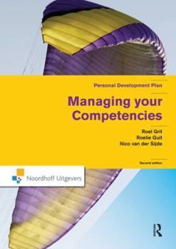 Hardcover Managing Your Competencies: Personal Development Plan Book