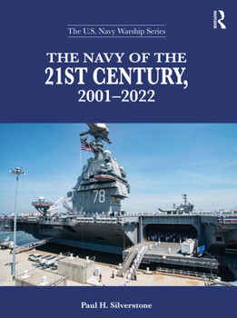 Hardcover The Navy of the 21st Century, 2001-2022 Book